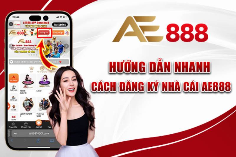 Hướng Dẫn Đăng Ký Ae888 Nhanh Gọn Và Tuyệt Đối Bảo Mật 29 Huong Dan Dang Ky Ae888 Nhanh Gon Va Tuyet Doi Bao Mat